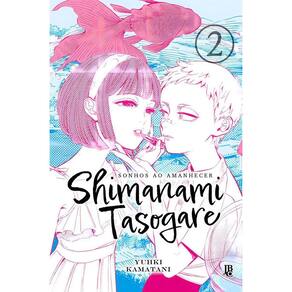 Shimanami Tasogare - Sonhos ao Amanhecer - Vol. 02