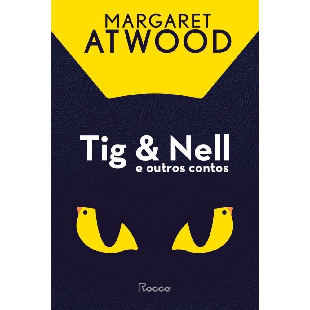 Tig & Nell e Outros Contos