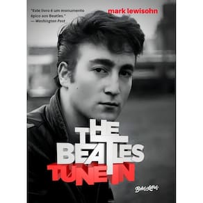 The Beatles Tune In - Todos Esses Anos - Vol. 02