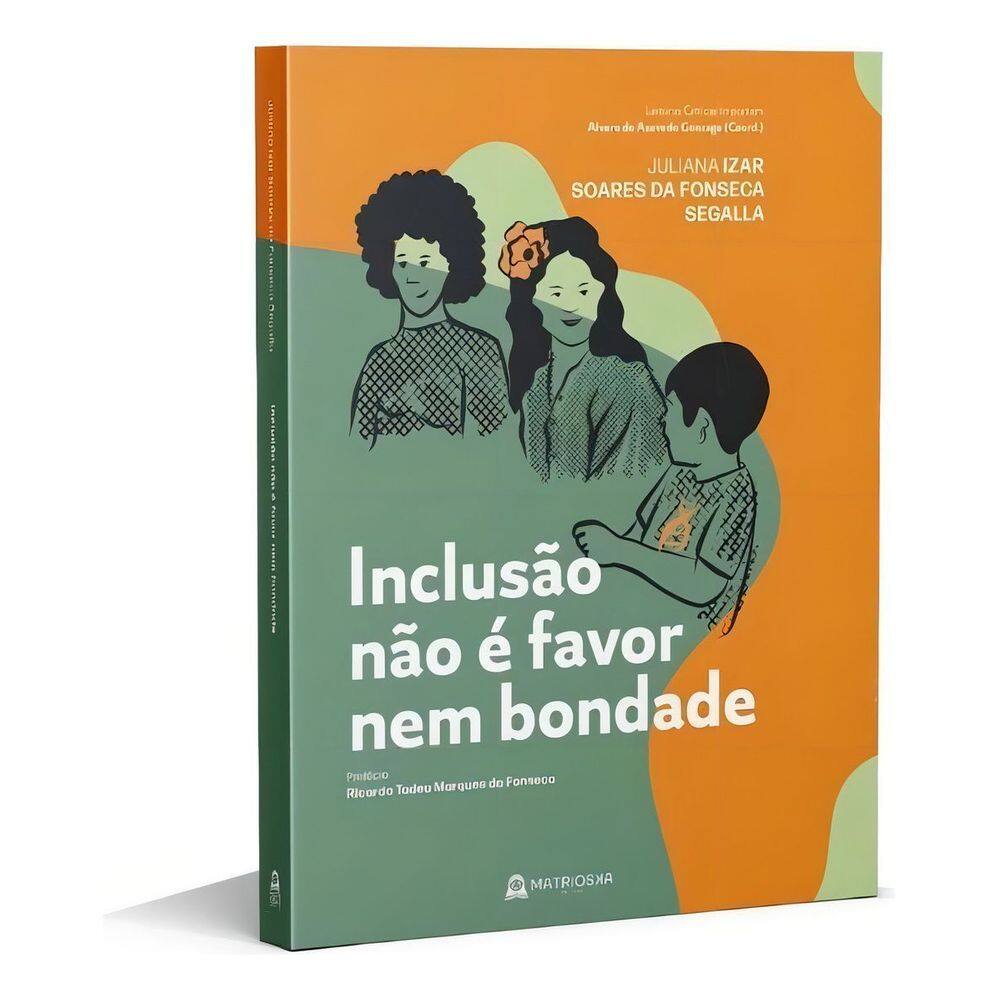 Inclusão Não é Favor Nem Bondade