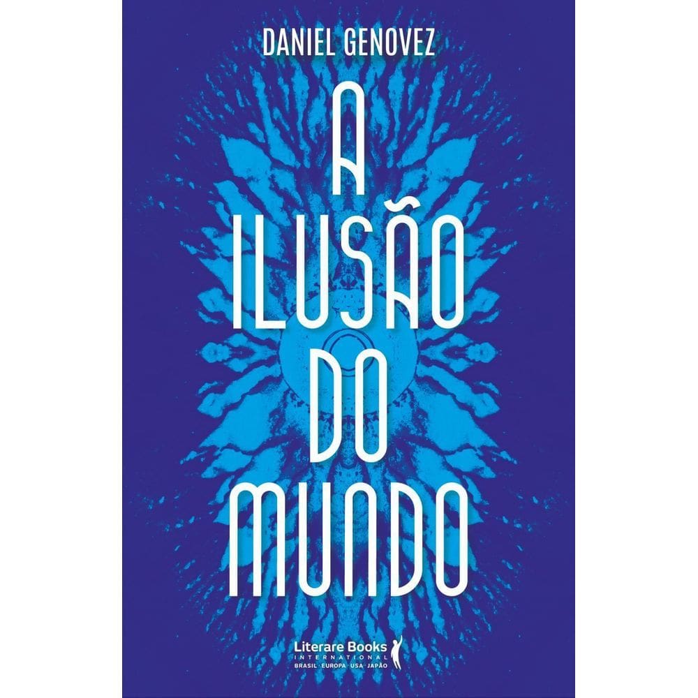 A Ilusão do Mundo