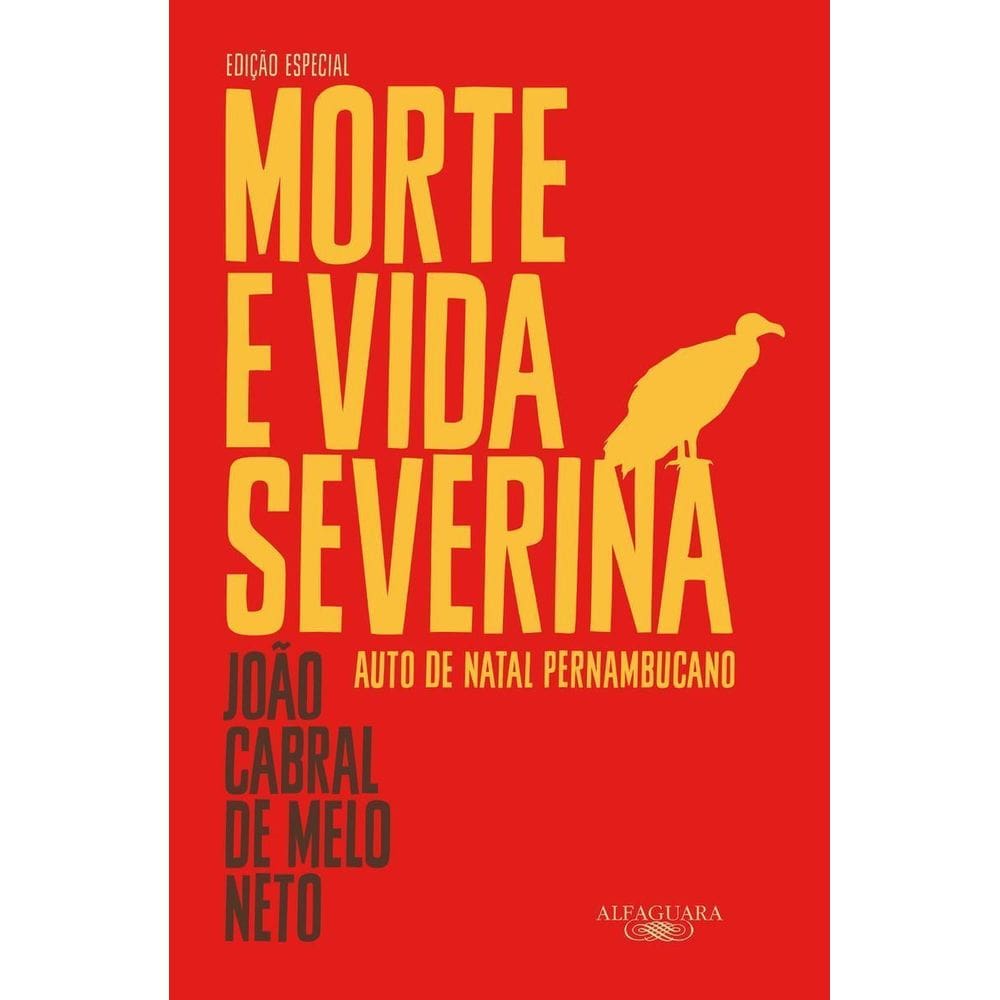Morte e Vida Severina - (Edição Especial)