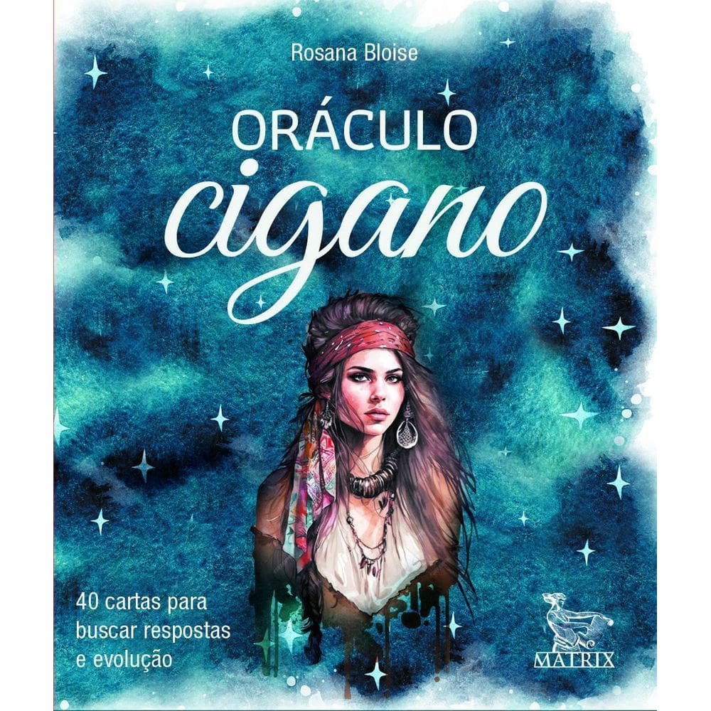 Oráculo Cigano - 40 Cartas Para Buscar Respostas e Evolução