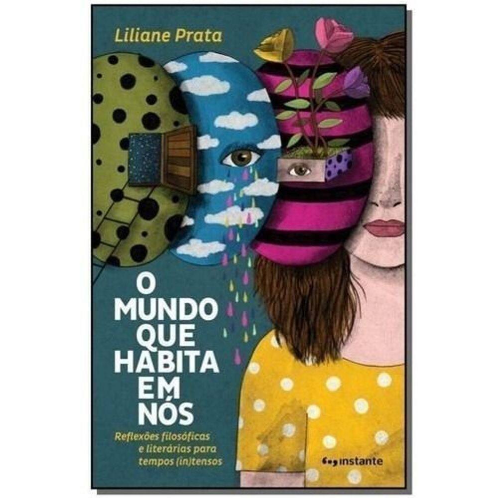 Mundo Que Habita em Nós, O