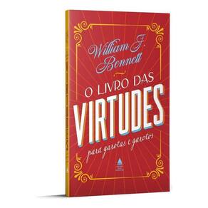 O Livro Das Virtudes Para Garotas e Garotos