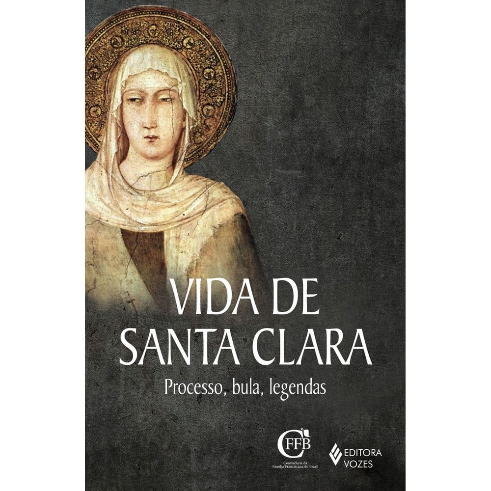 Vida de Santa Clara - Processo, Bula, Legendas