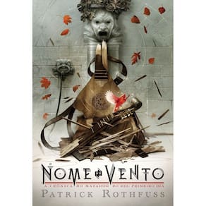 o Nome Do Vento – Edição Luxo (a Crônica Do Matador Do Rei – Livro 1)