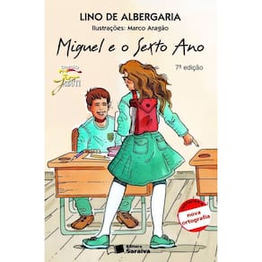Miguel e o Sexto Ano