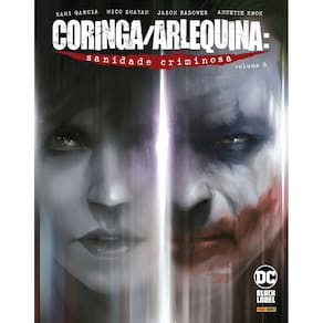 Coringa/arlequina - Vol. 03: Sanidade Criminosa