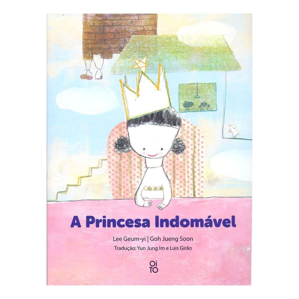 A Princesa Indomavel