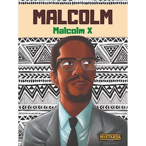 Malcom - Malcom X