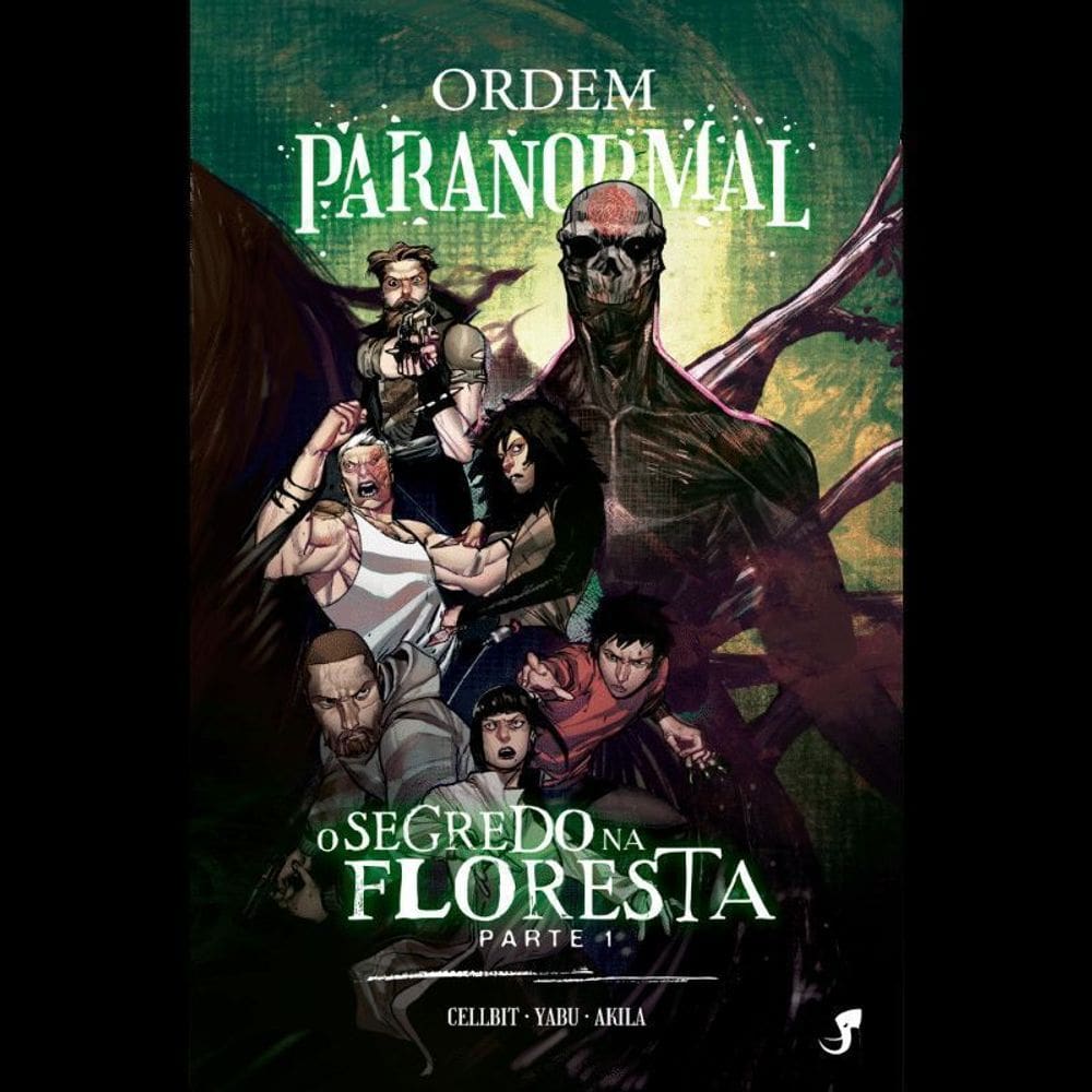 Ordem Paranormal - Vol. 2 - O Segredo na Floresta - Parte 1