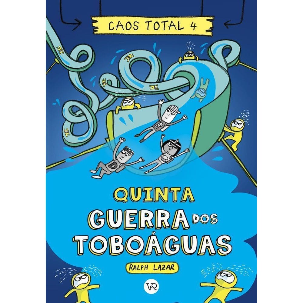 Caos Total 4 - Quinta - Guerra dos Toboáguas