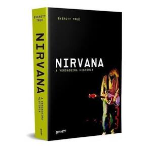 Nirvana - A Verdadeira História