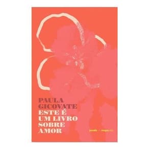 Este é um Livro Sobre Amor