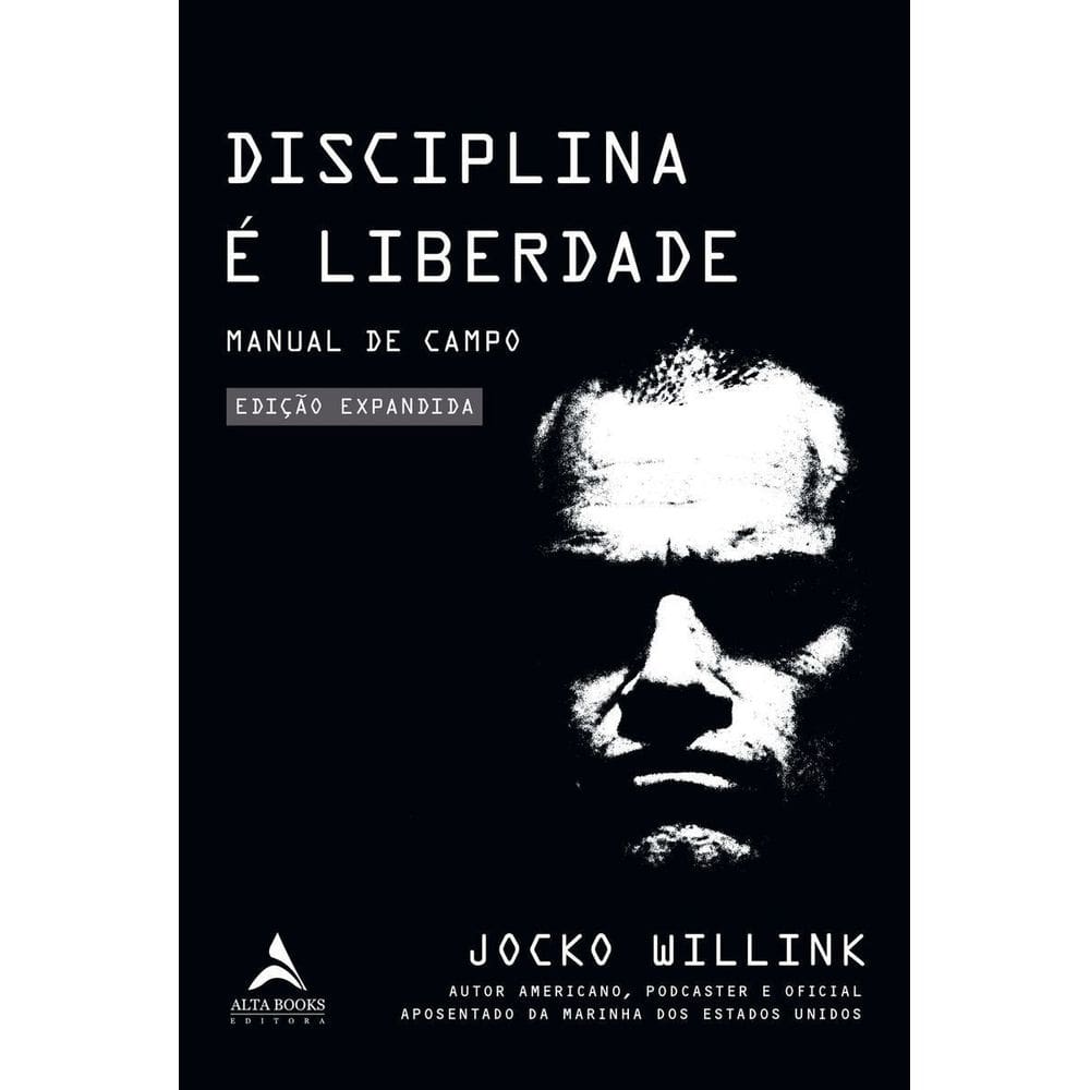 Disciplina é Liberdade - Manual Do Campo