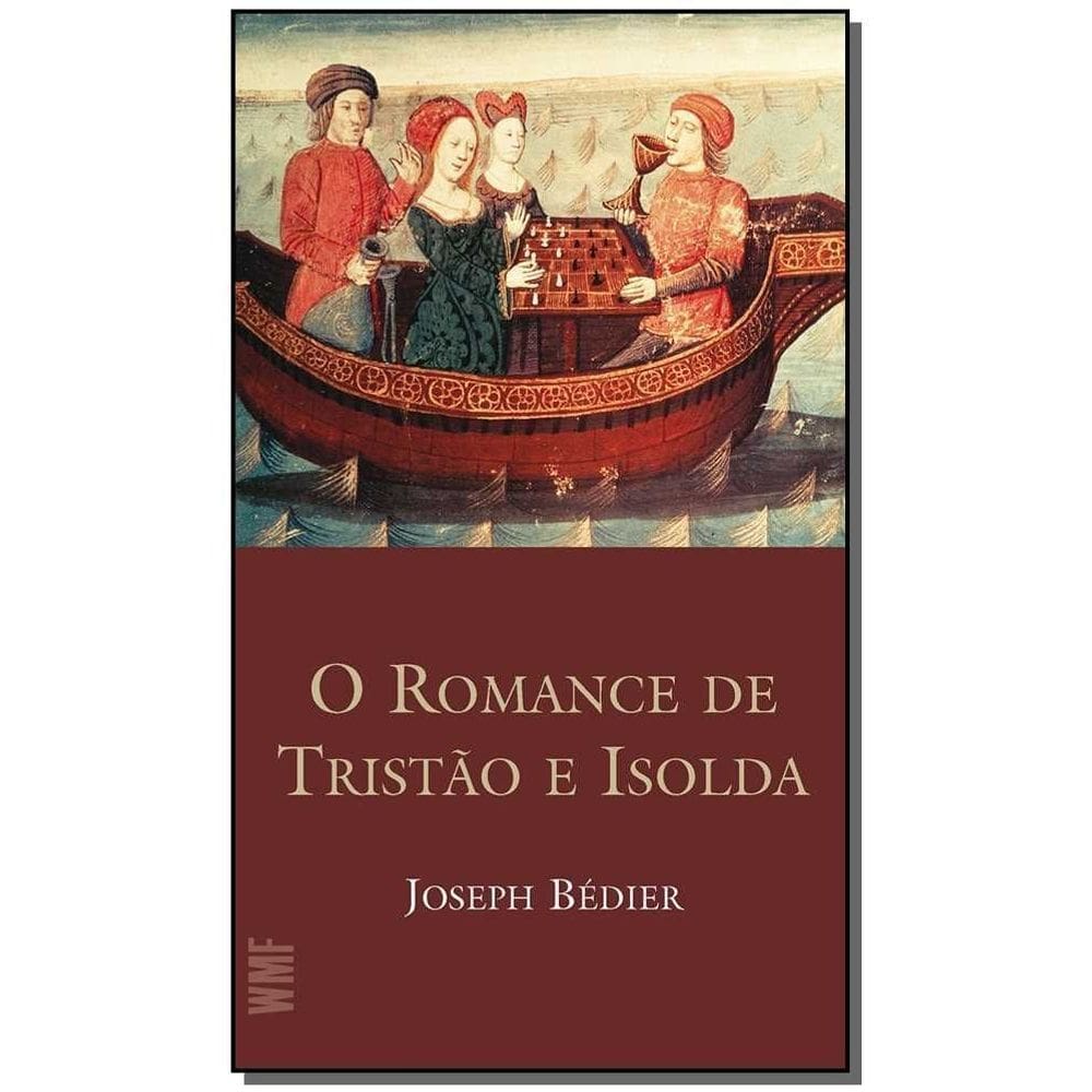 o Romance De Tristão e Isolda
