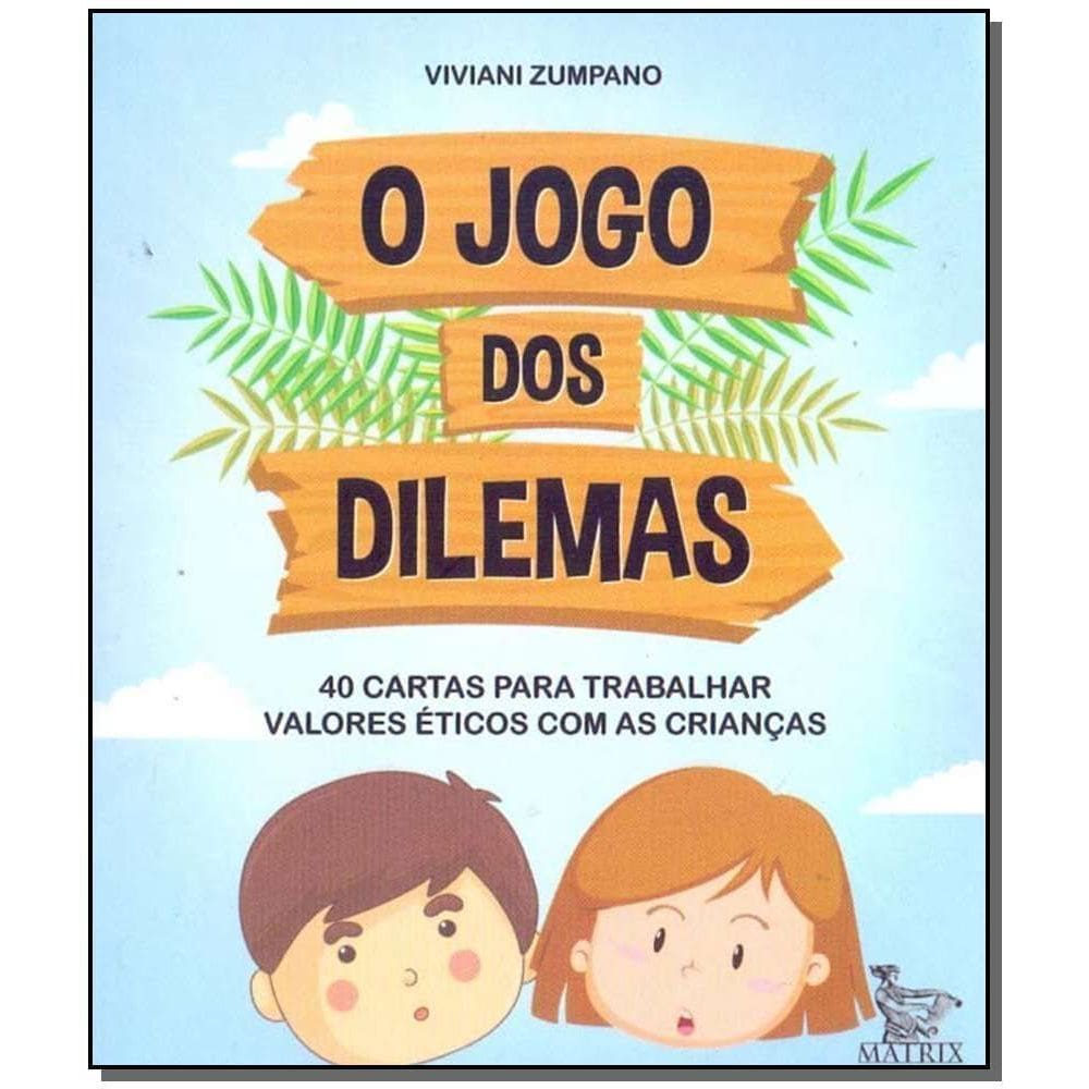 Jogo dos Dilemas, O