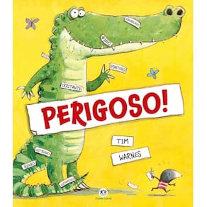 Perigoso!