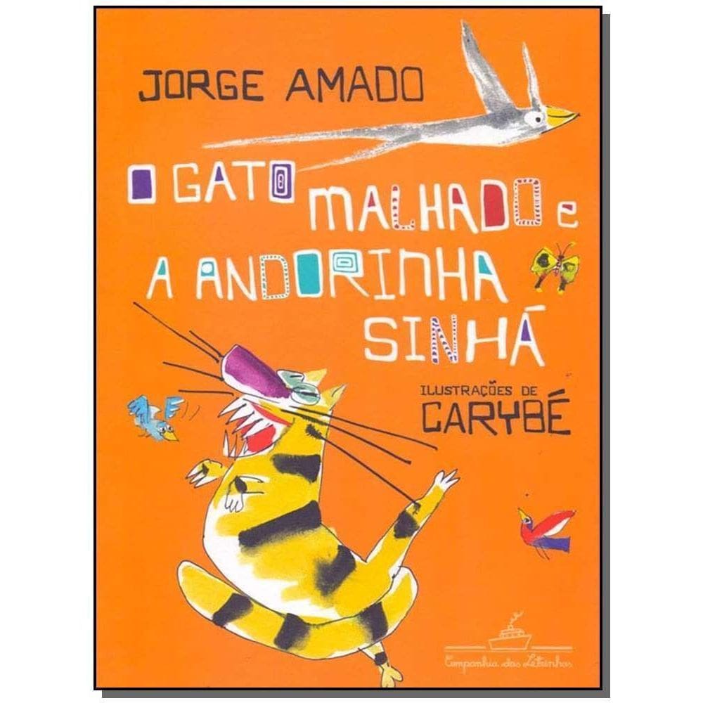 Gato Malhado e a Andorinha Sinha