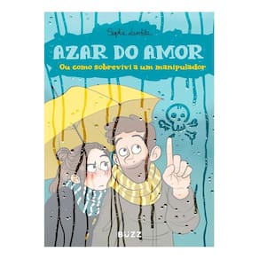 Azar do Amor Ou Como Sobrevivi a Um Manipulador