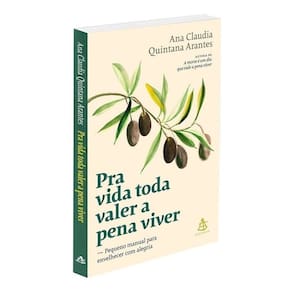 Pra Vida Toda Valer a Pena Viver