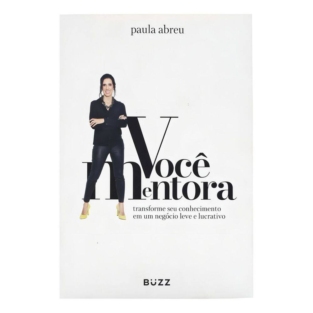 Você Mentora - Transforme Seu Conhecimento Em Um Negócio Leve e Lucrativo