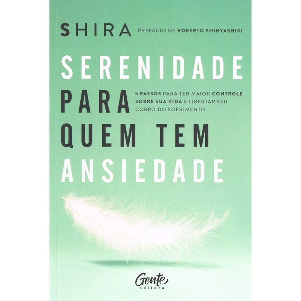 Serenidade Para Quem Tem Ansiedade