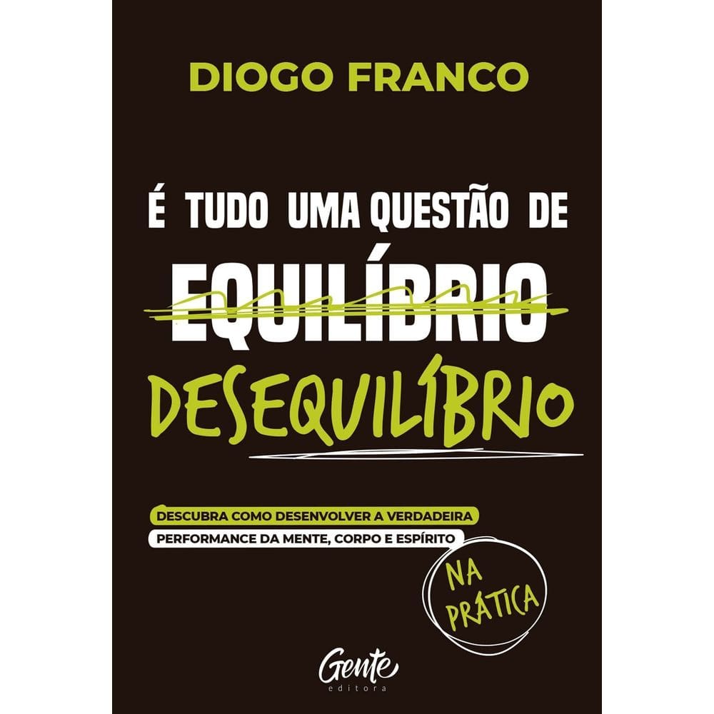 É Tudo Uma Questão de Desequilíbrio