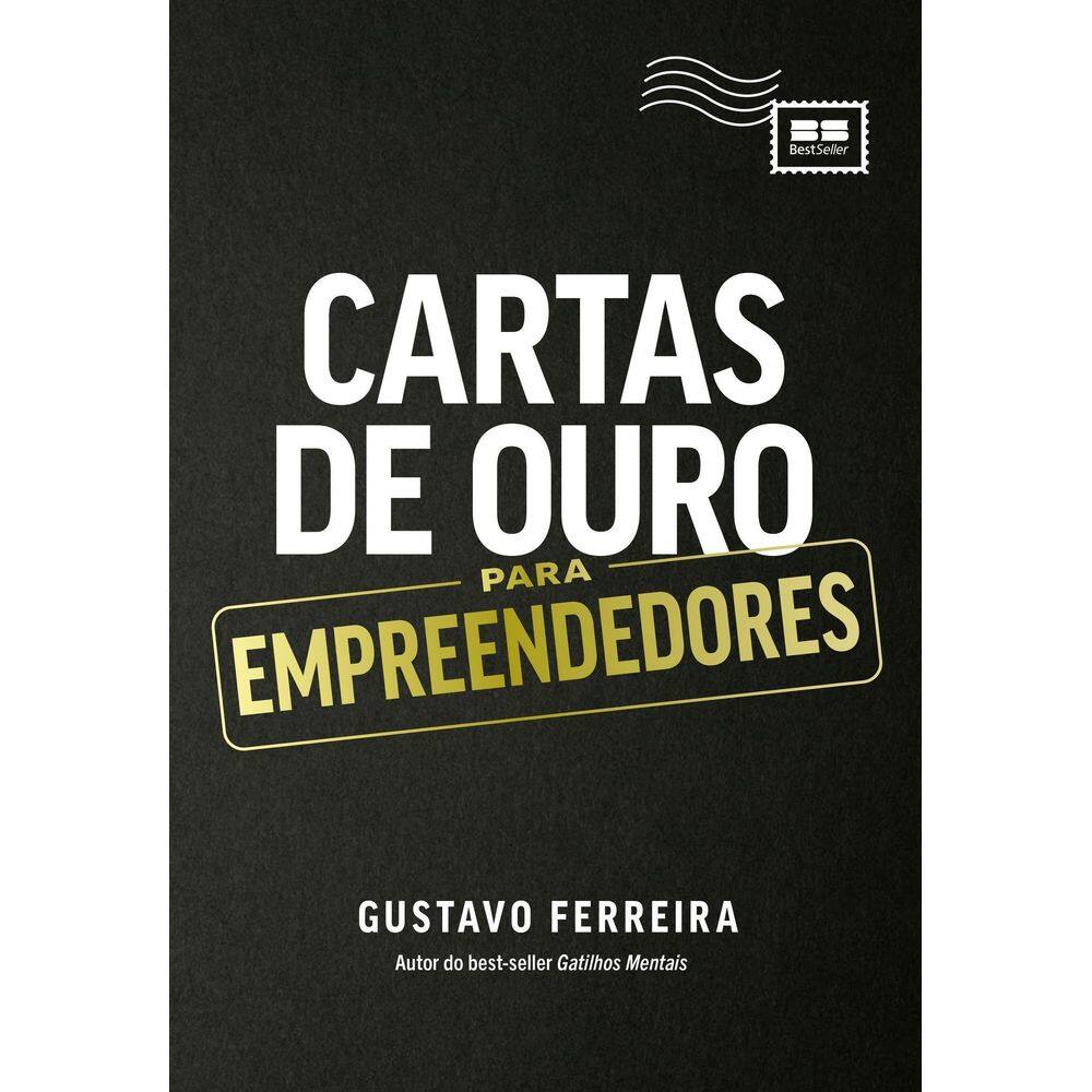 Cartas de Ouro Para Empreendedores