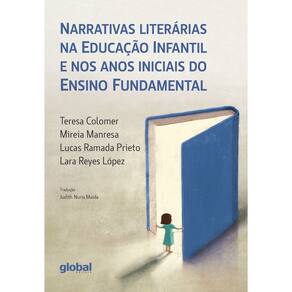 Narrativas Literárias na Educação Infantil e Nos Anos Iniciais do Ensino Fundamental