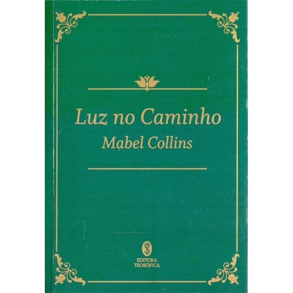 Luz no Caminho - (Teosofica) - (7358)