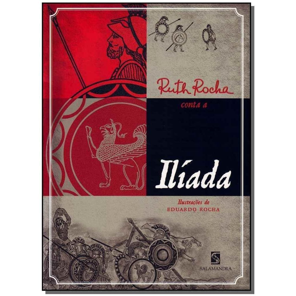 Ruth Rocha Conta a Ilíada