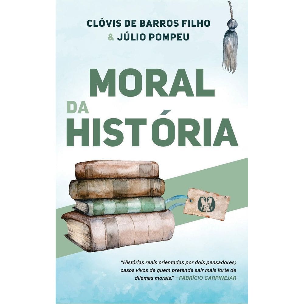 Moral Da Historia.