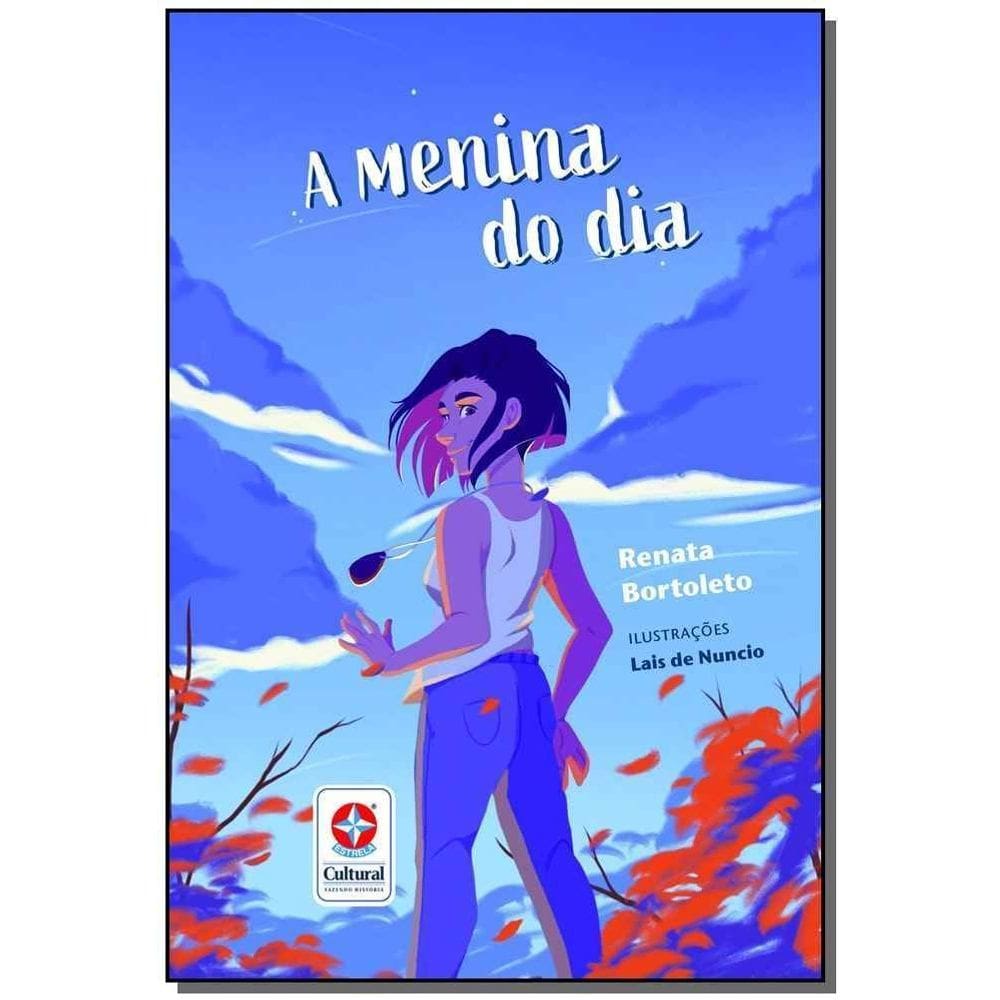 Menina do Dia, A