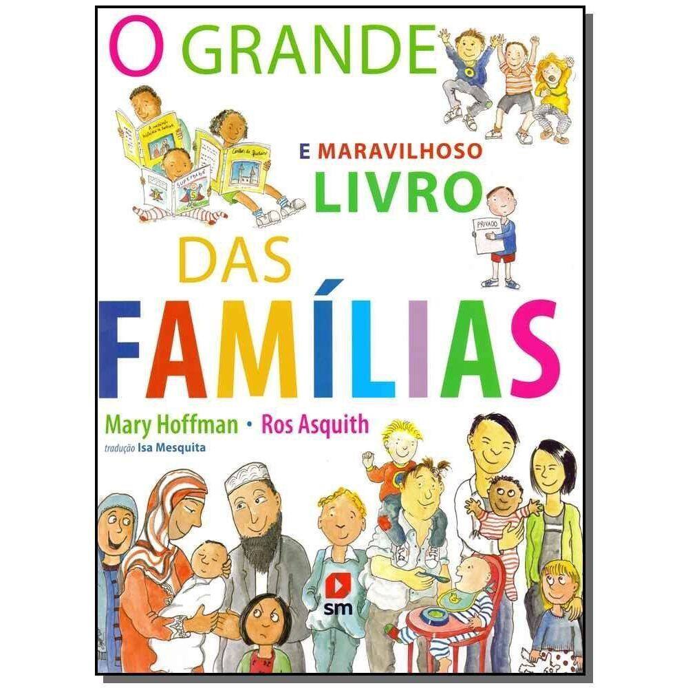 Grande e Maravilhoso Livro Das Famílias, O