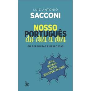 Nosso Português do Dia a Dia - Em Perguntas e Respostas
