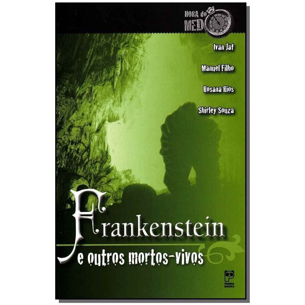 Frankenstein e Outros Mortos-vivos
