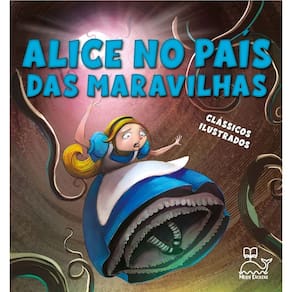 Clássicos Ilustrados: Alice No País Das Maravilhas
