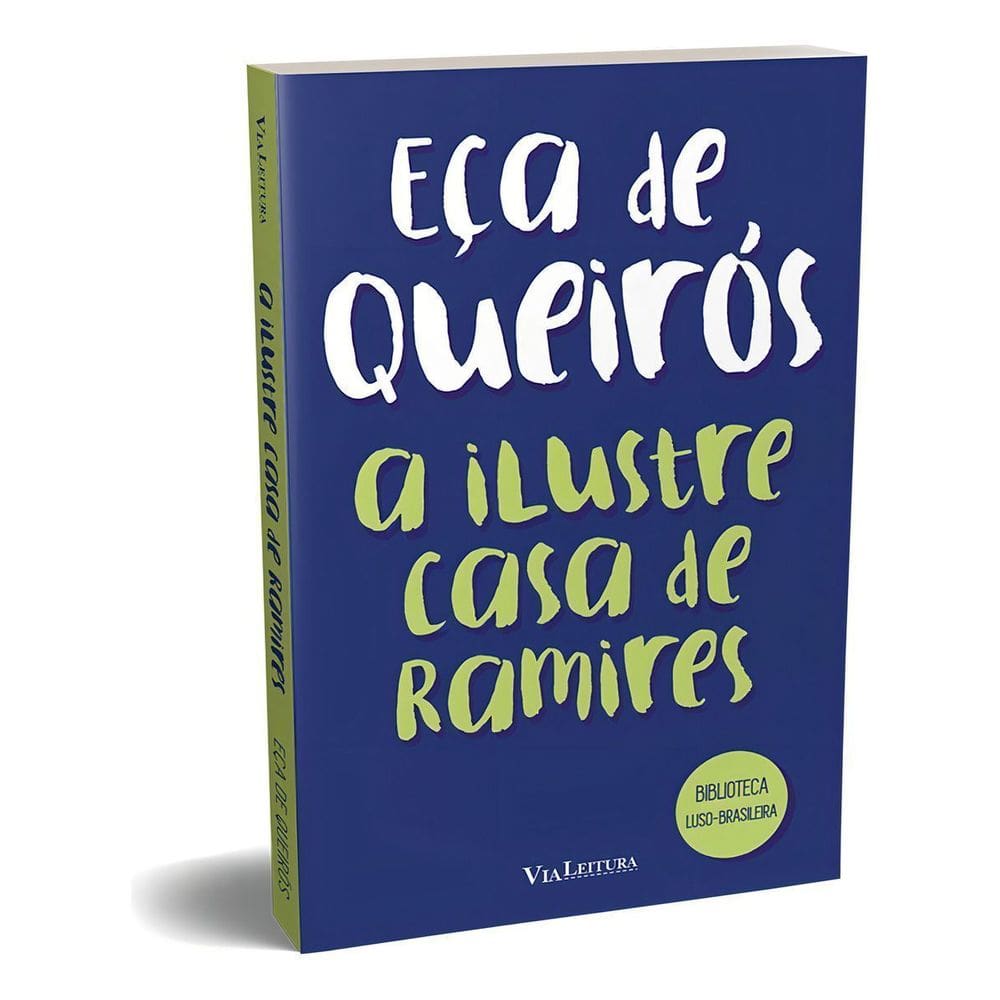 A Ilustre Casa de Ramires - (Via Leitura)