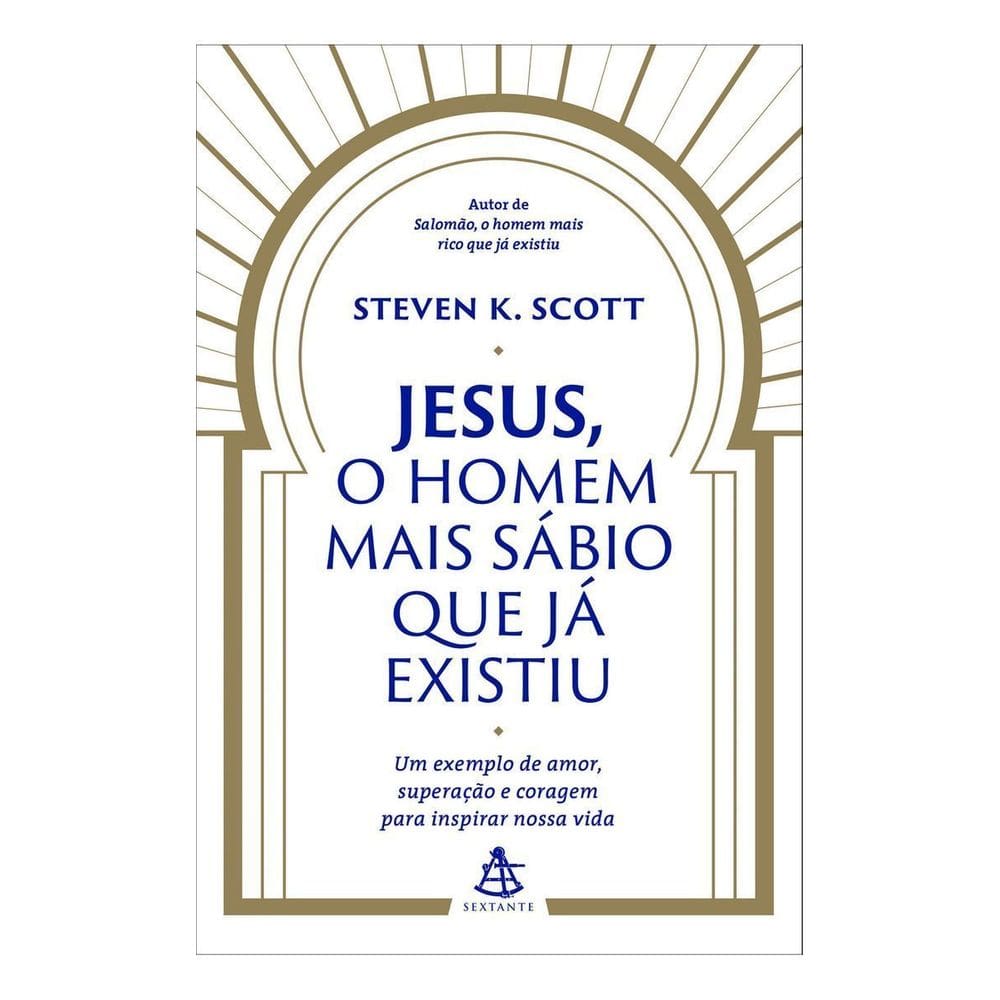 Jesus, o Homem Mais Sábio Que Já Existiu