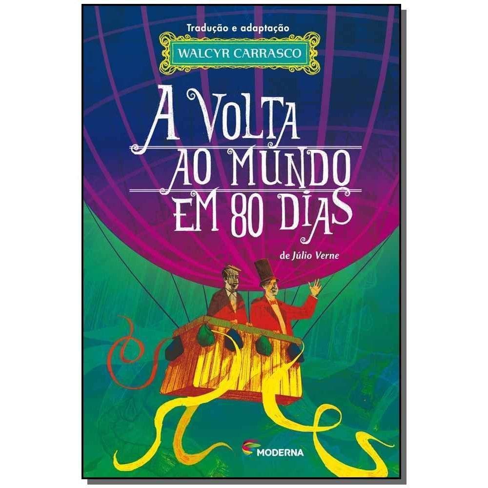 Volta ao Mundo em 80 Dias, a - Moderna