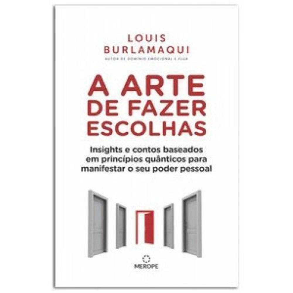 a Arte De Fazer Escolhas