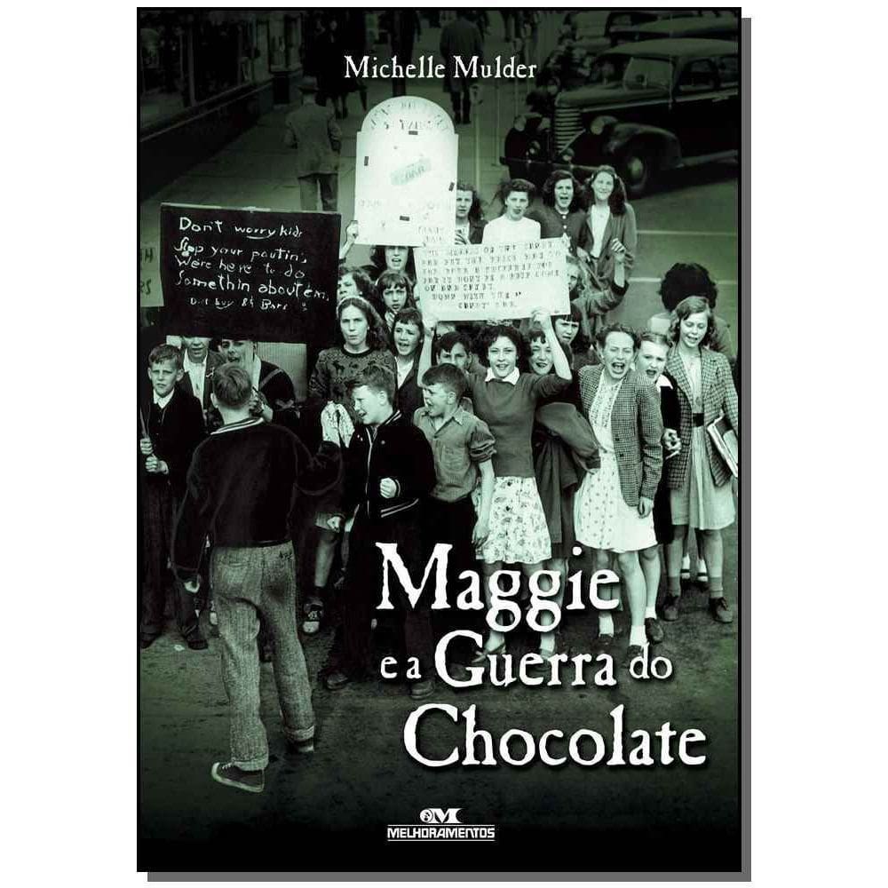 Maggie e a Guerra do Chocolate