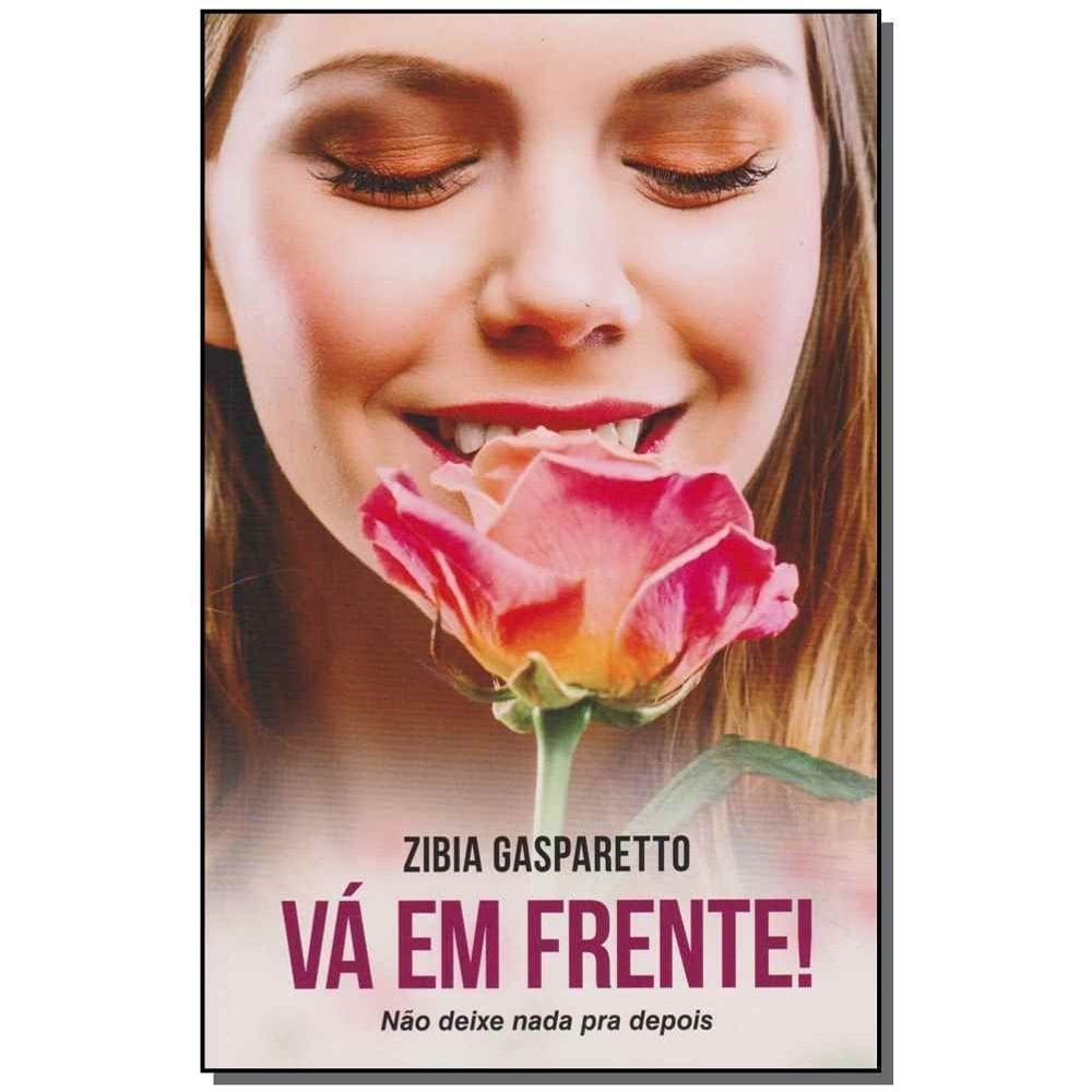 Vá em Frente! Não Deixe Nada Para Depois