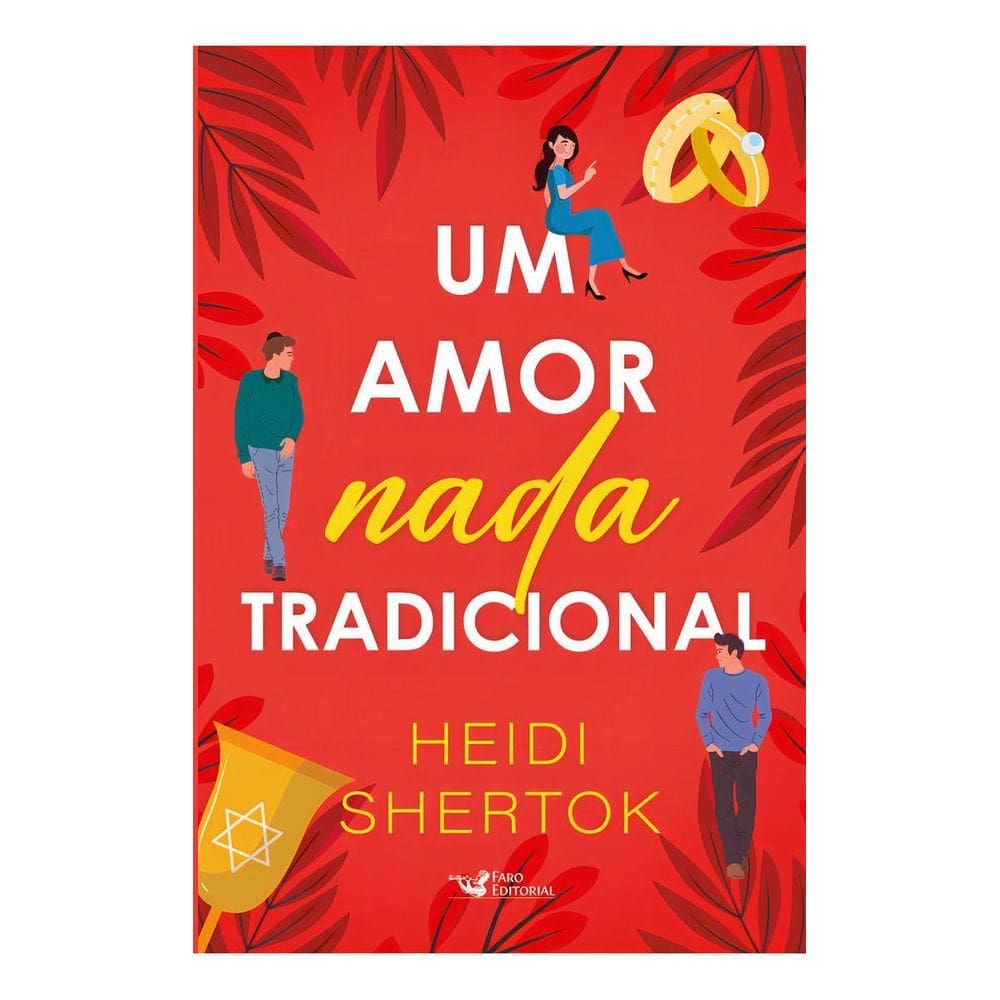 Um Amor Nada Tradicional