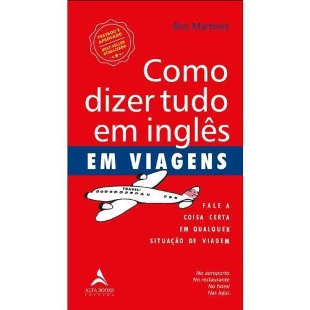 Como dizer tudo em inglês em viagens