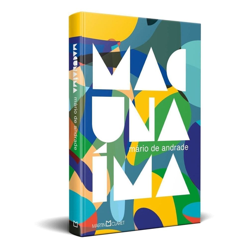 Macunaíma - O Herói Sem Nenhum Caráter