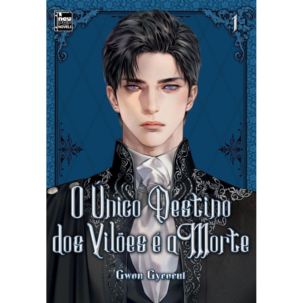 O Único Destino Dos Vilões é a Morte - Livro 1 de 5