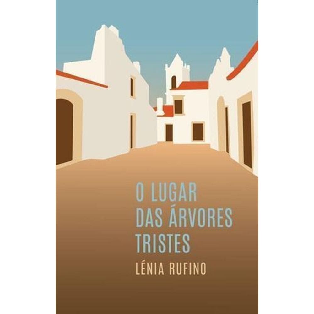 O Lugar Das Árvores Tristes